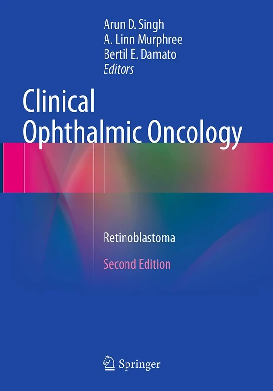 Clinical Ophthalmic Oncology: Retinoblastoma
