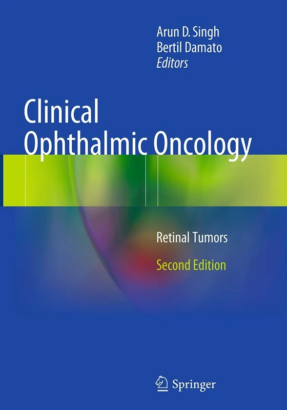 Clinical Ophthalmic Oncology: Retinal Tumors