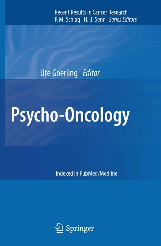 Psycho-Oncology: 197 (Recent Results in Cancer Research, 197)