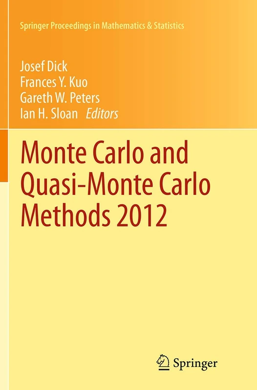 Springer Monte Carlo and Quasi-Monte Carlo Methods 2012 Book