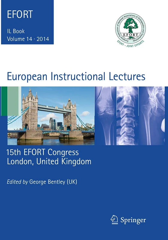 European Instructional Lectures: Volume 14, 2014, 15th EFORT Congress, London, United Kingdom - Image 1