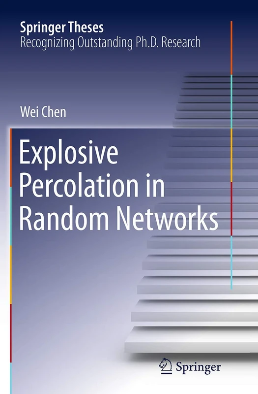 Explosive Percolation in Random Networks (Springer Theses)