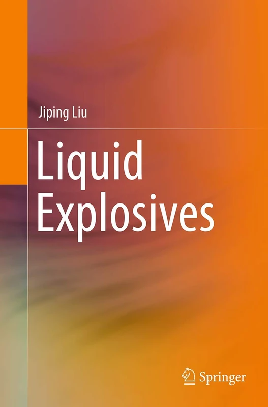 Springer Liquid Explosives - Energetic Materials Research Book