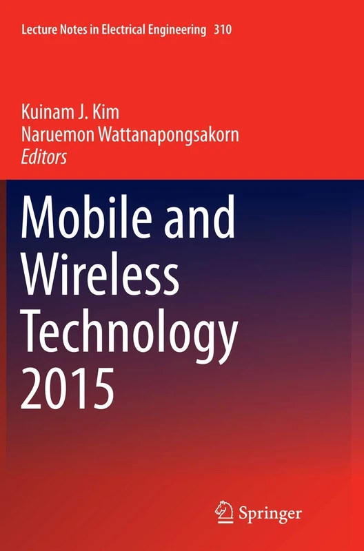 Springer Mobile and Wireless Technology 2015 - Lecture Notes