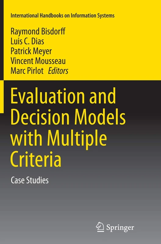 Springer Evaluation and Decision Models with Multiple Criteria
