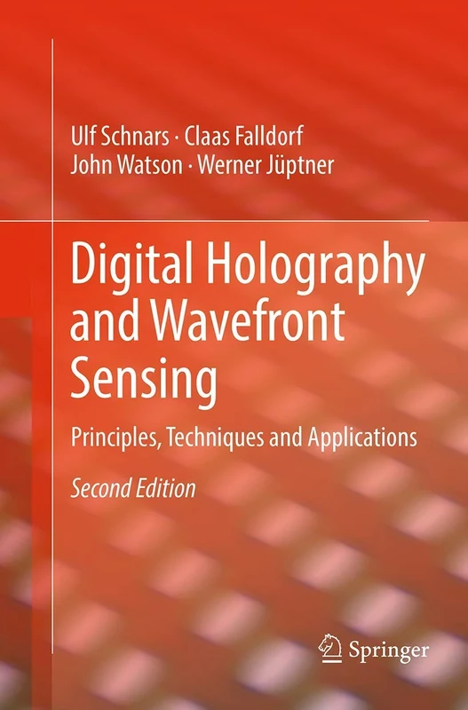 Digital Holography and Wavefront Sensing: Principles, Techniques and Applications