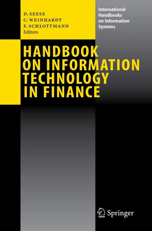 Handbook on Information Technology in Finance (International Handbooks on Information Systems) - Image 1