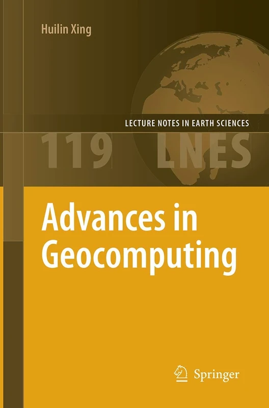 Advances in Geocomputing: 119 (Lecture Notes in Earth Sciences, 119) - Image 1