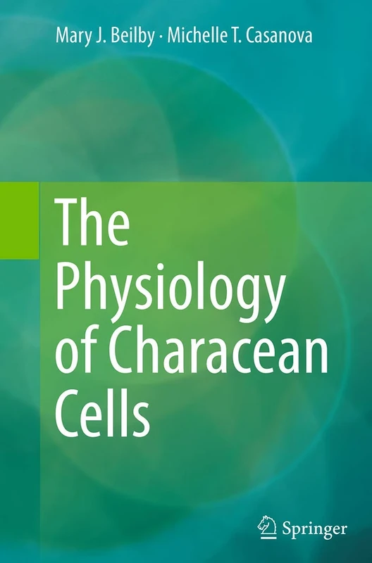 The Physiology of Characean Cells