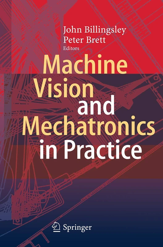 Springer - Machine Vision and Mechatronics in Practice