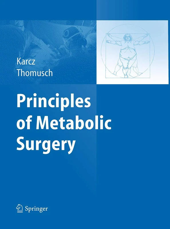 Principles of Metabolic Surgery