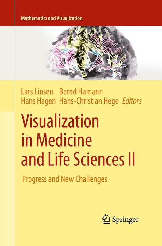 Springer Visualization in Medicine and Life Sciences II Book