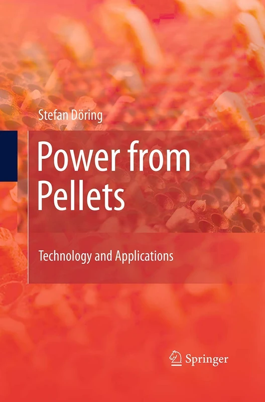 Power from Pellets: Technology and Applications - Image 1