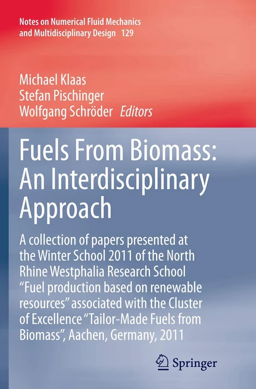 Springer - Fuels From Biomass: An Interdisciplinary Approach