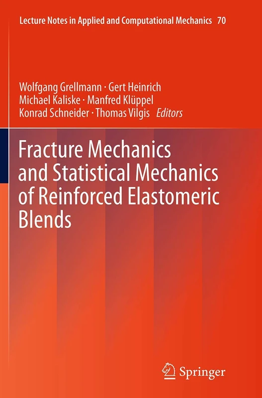 Springer Fracture Mechanics of Reinforced Elastomeric Blends - Image 1