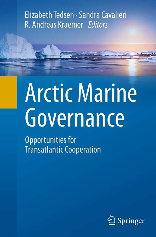 Arctic Marine Governance: Opportunities for Transatlantic Cooperation