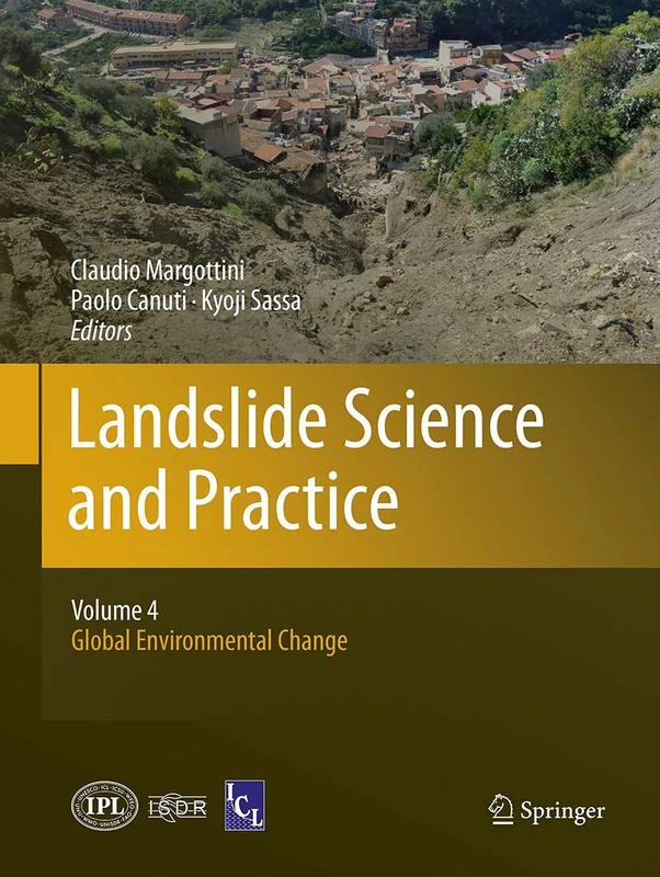 Landslide Science and Practice: Volume 4: Global Environmental Change