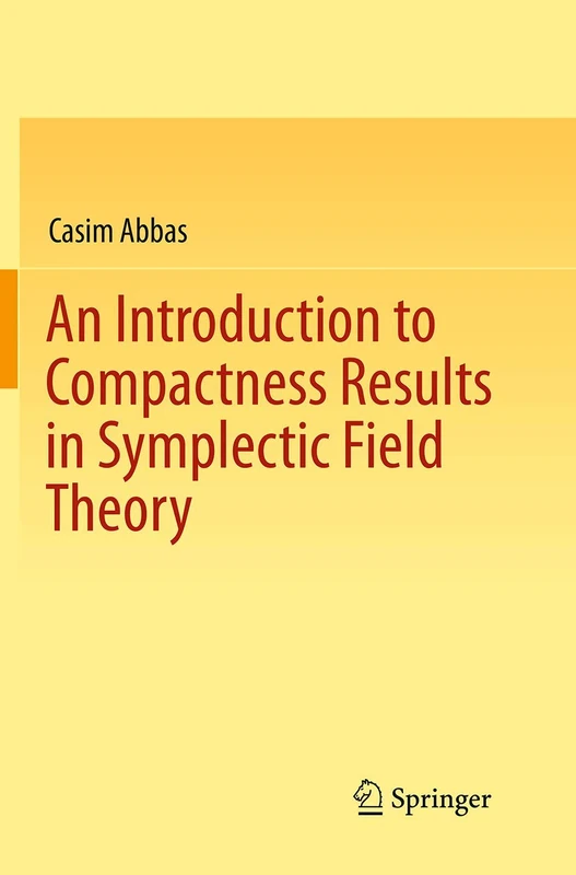 An Introduction to Compactness Results in Symplectic Field Theory