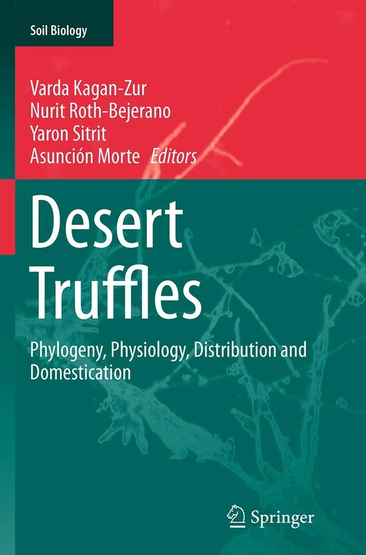 Springer Desert Truffles: Phylogeny, Physiology, Distribution