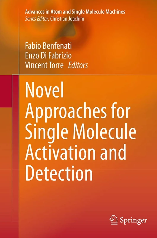Springer - Novel Approaches for Single Molecule Activation