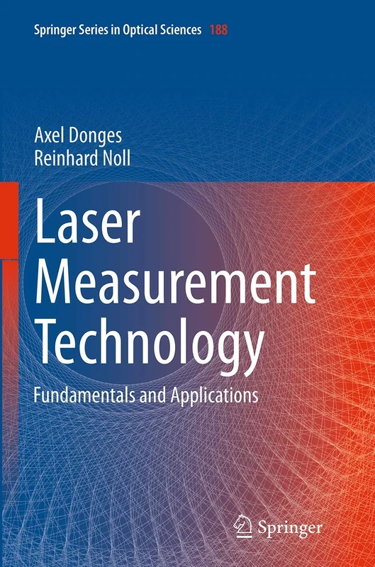 Springer Laser Measurement Technology: Fundamentals and Applications