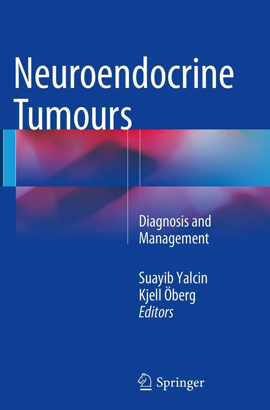 Neuroendocrine Tumours: Diagnosis and Management
