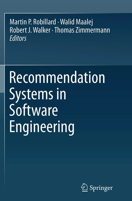 Recommendation Systems in Software Engineering