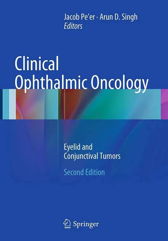Clinical Ophthalmic Oncology: Eyelid and Conjunctival Tumors