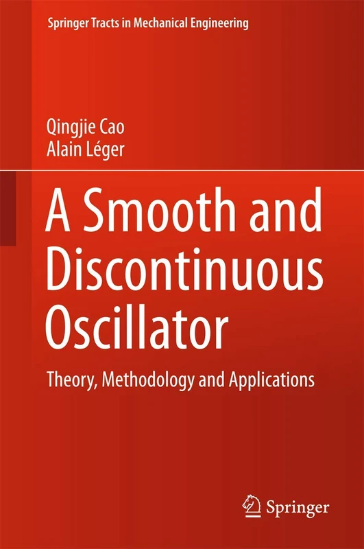 Springer - A Smooth and Discontinuous Oscillator Book