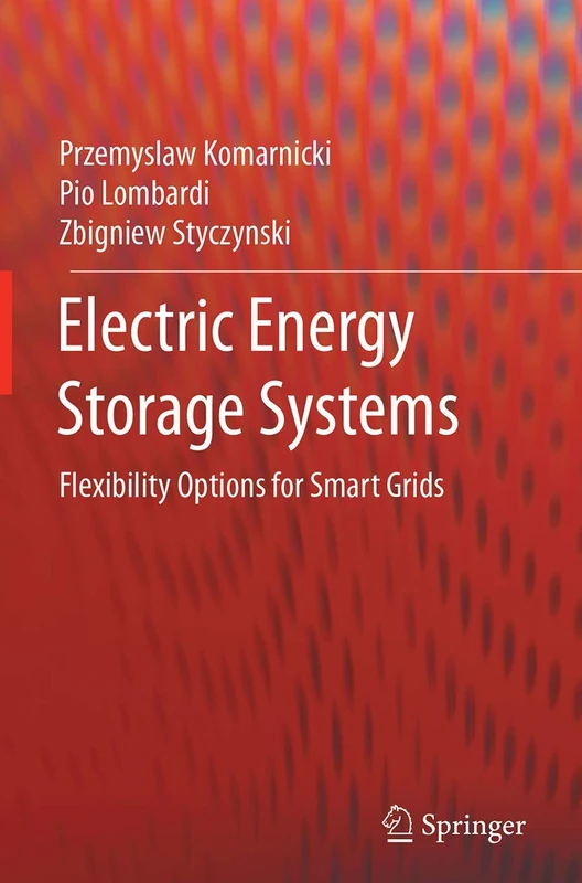 Electric Energy Storage Systems: Flexibility Options for Smart Grids