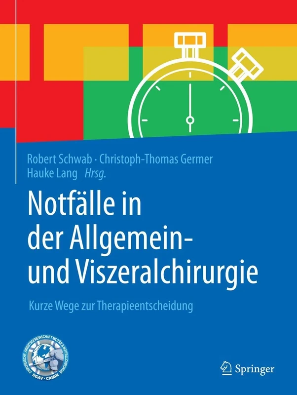 Notfälle in der Allgemein- und Viszeralchirurgie: Kurze Wege zur Therapieentscheidung