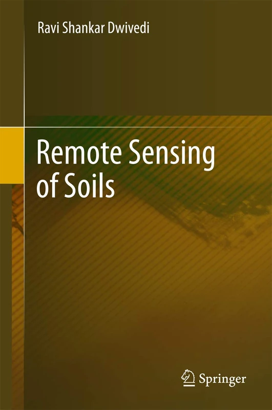 Springer - Remote Sensing of Soils - Soil Science Textbook