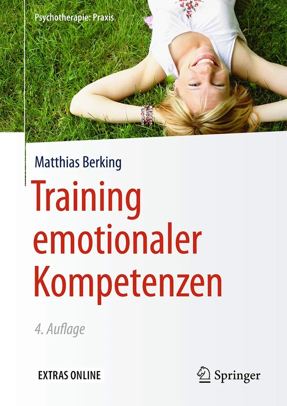 Training emotionaler Kompetenzen: With Online Files/Update (Psychotherapie: Praxis)
