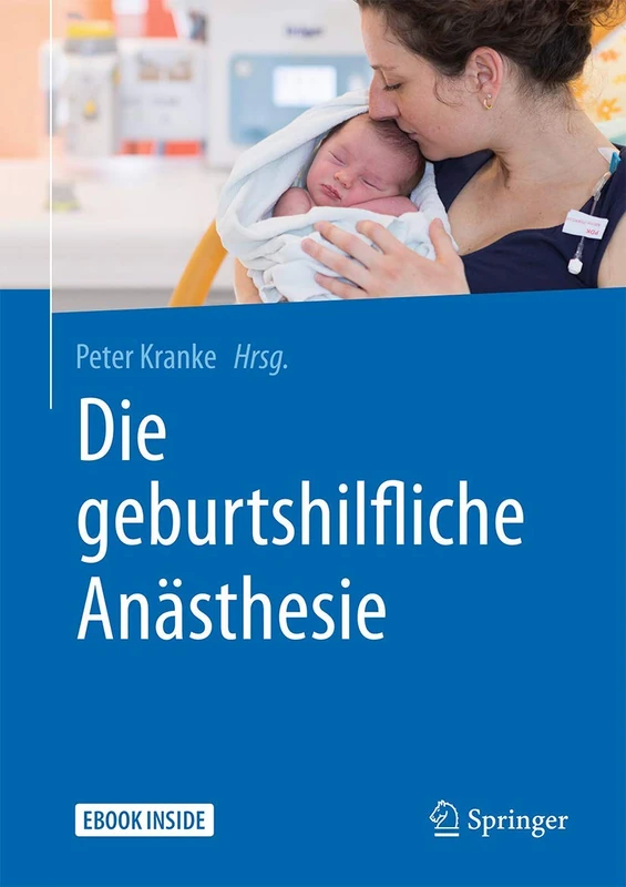 Die geburtshilfliche Anästhesie: Includes Digital Download
