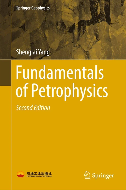 Fundamentals of Petrophysics (Springer Geophysics)