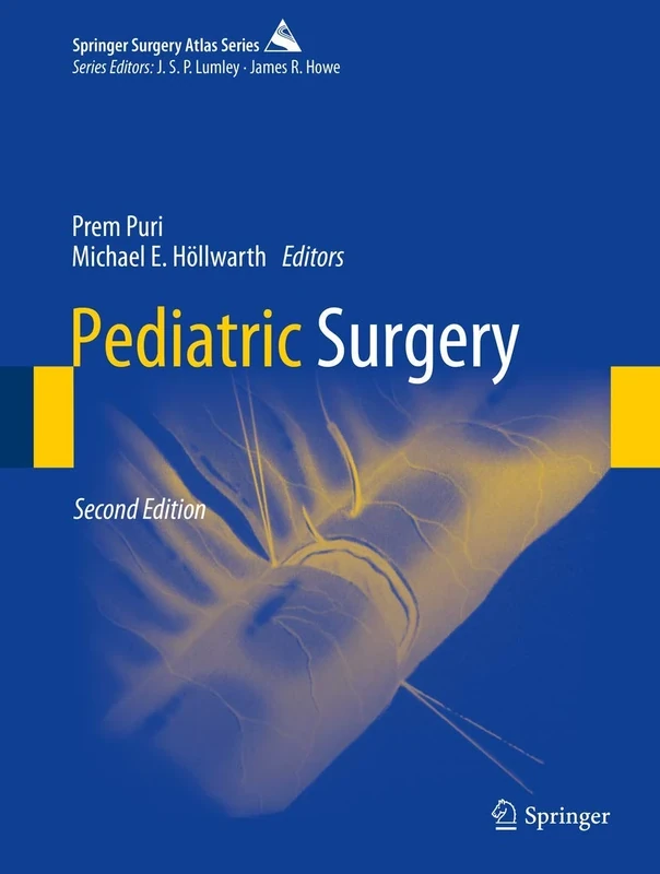 Pediatric Surgery (Springer Surgery Atlas Series)