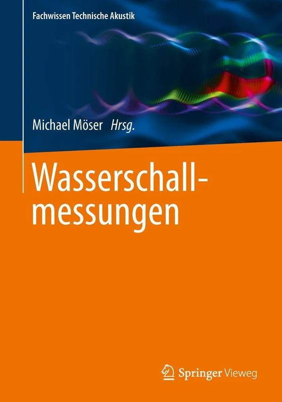 Wasserschallmessungen (Fachwissen Technische Akustik)