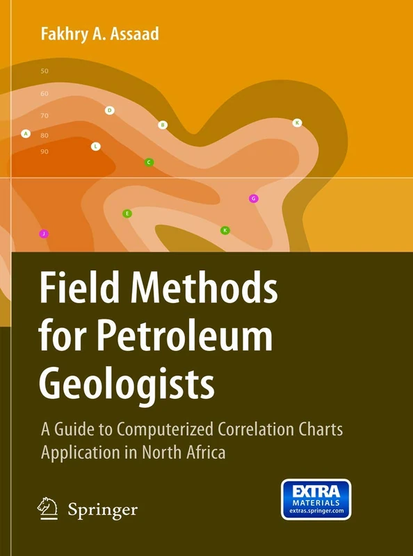 Field Methods for Petroleum Geologists: A Guide to Computerized Lithostratigraphic Correlation Charts Case Study: Northern Africa