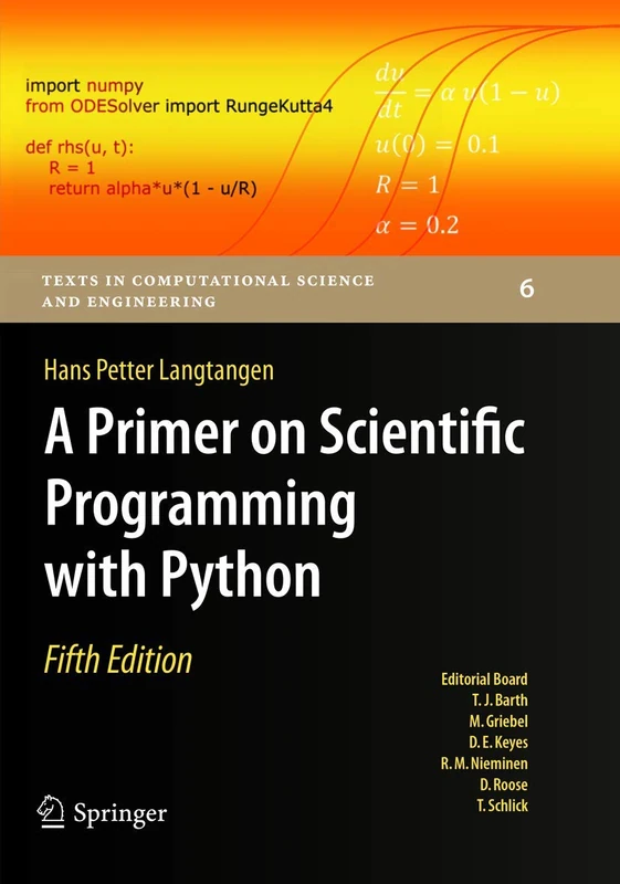 A Primer on Scientific Programming with Python: 6 (Texts in Computational Science and Engineering, 6)