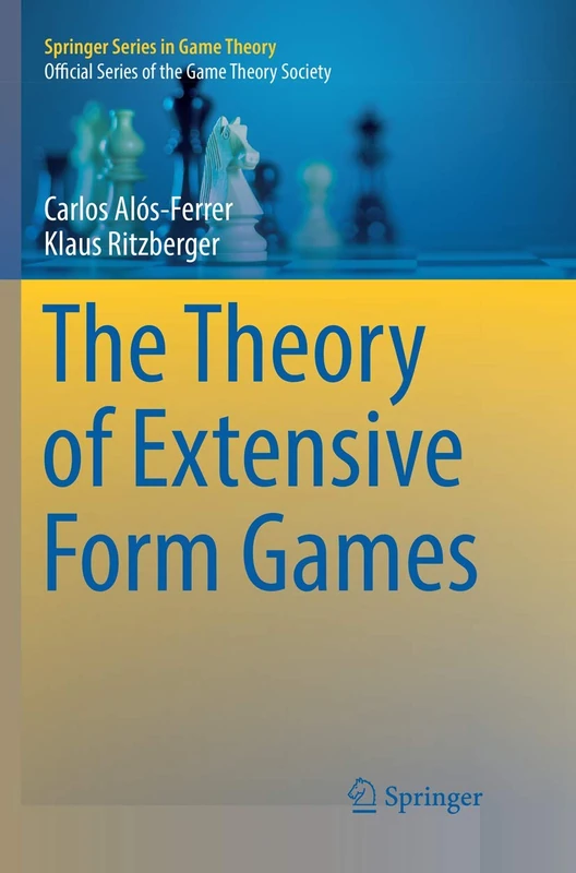 The Theory of Extensive Form Games (Springer Series in Game Theory) - Image 1