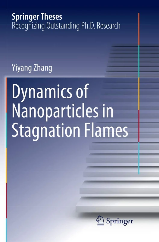 Dynamics of Nanoparticles in Stagnation Flames (Springer Theses)