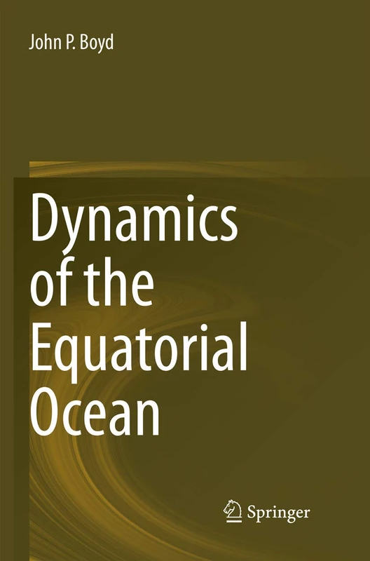 Springer - Dynamics of the Equatorial Ocean Book