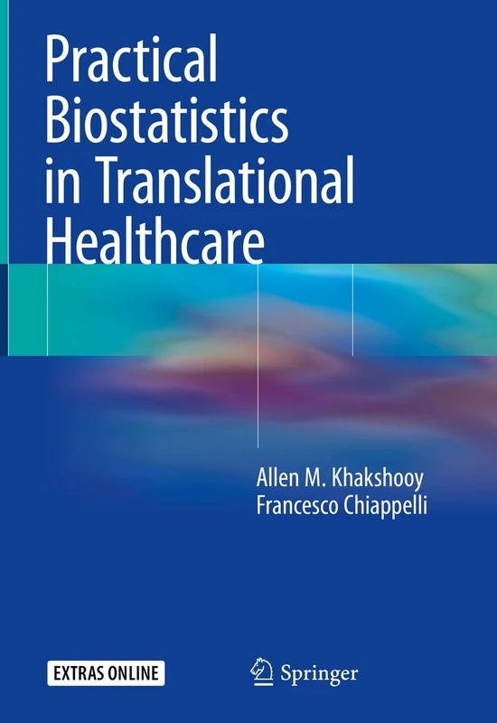 Practical Biostatistics in Translational Healthcare