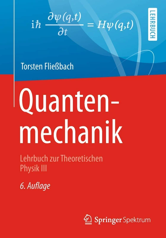 Quantenmechanik: Lehrbuch zur Theoretischen Physik III: 3 - Image 1