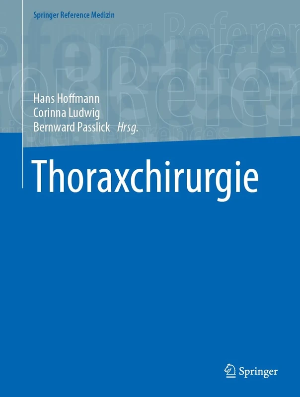 Thoraxchirurgie (Springer Reference Medizin)