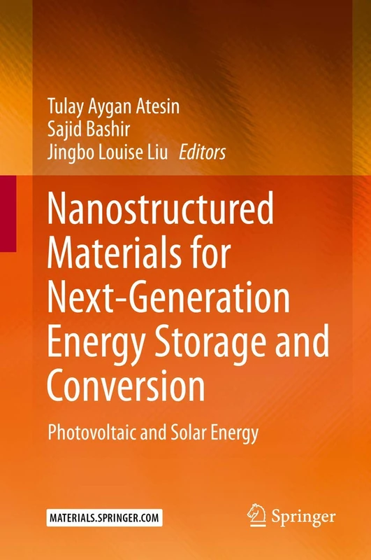 Nanostructured Materials for Next-Generation Energy Storage and Conversion: Photovoltaic and Solar Energy