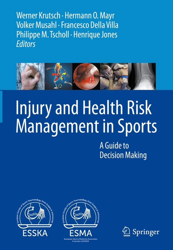 Injury and Health Risk Management in Sports: A Guide to Decision Making