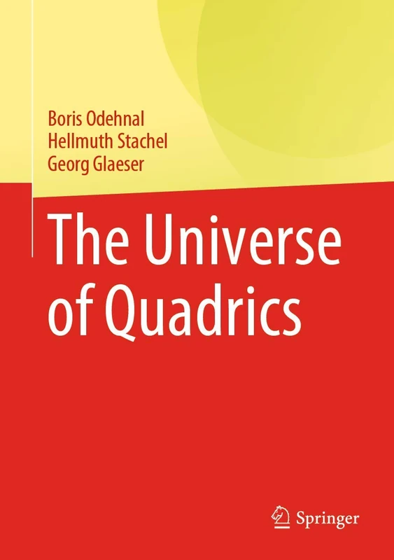 The Universe of Quadrics