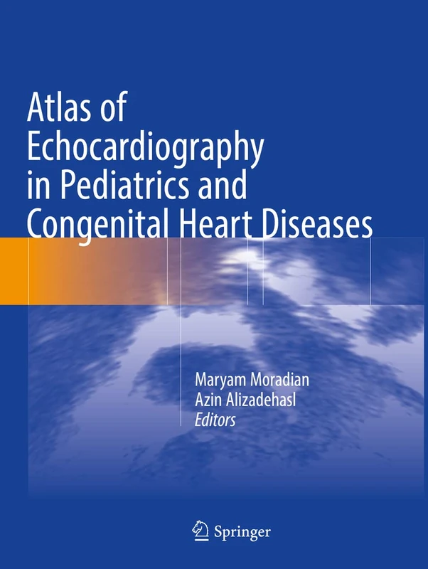 Springer Atlas of Echocardiography in Pediatrics - Medical Book