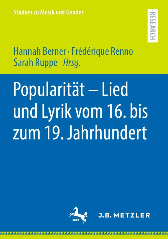 Popularität – Lied und Lyrik vom 16. bis zum 19. Jahrhundert (Studien zu Musik und Gender)